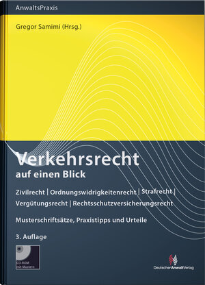 Buchcover Verkehrsrecht auf einen Blick (mit Musterdownload) | Gregor Samimi | EAN 9783824015580 | ISBN 3-8240-1558-7 | ISBN 978-3-8240-1558-0