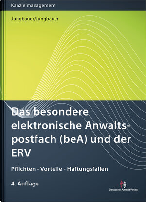 Buchcover Das besondere elektronische Anwaltspostfach (beA) und der ERV | Sabine Jungbauer | EAN 9783824016556 | ISBN 3-8240-1655-9 | ISBN 978-3-8240-1655-6