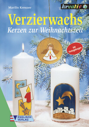 Verzierwachs, Kerzen zur Weihnachtszeit