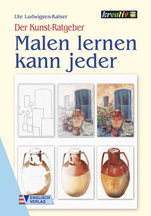 Buchcover Malen lernen kann jeder | Ute Ludwigsen-Kaiser | EAN 9783824112197 | ISBN 3-8241-1219-1 | ISBN 978-3-8241-1219-7