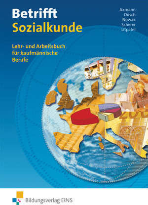 Betrifft Sozialkunde, Ausgabe Rheinland-Pfalz, Lehrbuch: Lehr- und Arbeitsbuch für kaufmännische Berufe Lehr-/Fachbuch