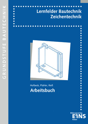 Buchcover Lernfelder Bautechnik - Zeichentechnik | Walter Hofbeck | EAN 9783824207312 | ISBN 3-8242-0731-1 | ISBN 978-3-8242-0731-2