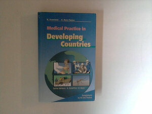 Buchcover Klinikleitfaden Medical Practice in Developing Countries | Michael Krawinkel | EAN 9783824312764 | ISBN 3-8243-1276-X | ISBN 978-3-8243-1276-4