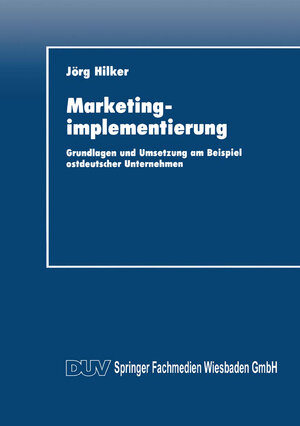 Buchcover Marketingimplementierung  | EAN 9783824401840 | ISBN 3-8244-0184-3 | ISBN 978-3-8244-0184-0