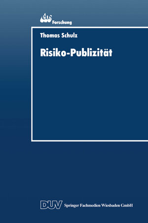 Buchcover Risiko-Publizität  | EAN 9783824403158 | ISBN 3-8244-0315-3 | ISBN 978-3-8244-0315-8