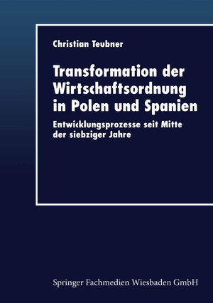 Buchcover Transformation der Wirtschaftsordnung in Polen und Spanien  | EAN 9783824404483 | ISBN 3-8244-0448-6 | ISBN 978-3-8244-0448-3