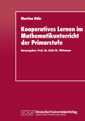 Buchcover Kooperatives Lernen im Mathematikunterricht der Primarstufe | Martina Röhr | EAN 9783824420674 | ISBN 3-8244-2067-8 | ISBN 978-3-8244-2067-4