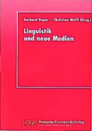 Buchcover Linguistik und neue Medien  | EAN 9783824421152 | ISBN 3-8244-2115-1 | ISBN 978-3-8244-2115-2