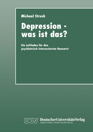 Buchcover Depression — was ist das? | Michael Struck | EAN 9783824421305 | ISBN 3-8244-2130-5 | ISBN 978-3-8244-2130-5