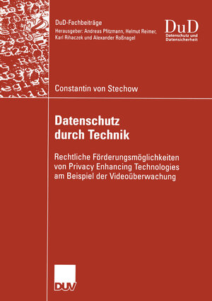 Buchcover Datenschutz durch Technik | Constantin Stechow | EAN 9783824421923 | ISBN 3-8244-2192-5 | ISBN 978-3-8244-2192-3