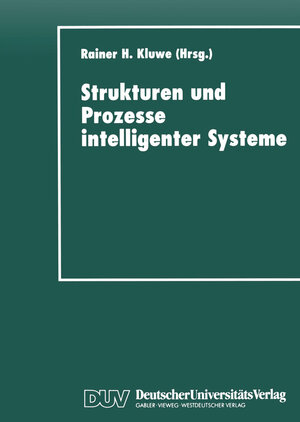 Buchcover Strukturen und Prozesse intelligenter Systeme  | EAN 9783824442294 | ISBN 3-8244-4229-9 | ISBN 978-3-8244-4229-4