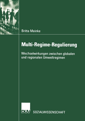 Buchcover Multi-Regime-Regulierung | Britta Meinke | EAN 9783824444861 | ISBN 3-8244-4486-0 | ISBN 978-3-8244-4486-1
