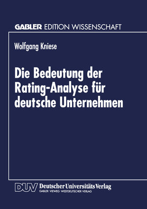 Buchcover Die Bedeutung der Rating-Analyse für deutsche Unternehmen  | EAN 9783824462964 | ISBN 3-8244-6296-6 | ISBN 978-3-8244-6296-4