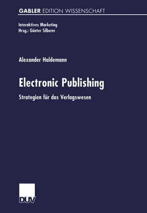 Buchcover Electronic Publishing | Alexander Haldemann | EAN 9783824471966 | ISBN 3-8244-7196-5 | ISBN 978-3-8244-7196-6