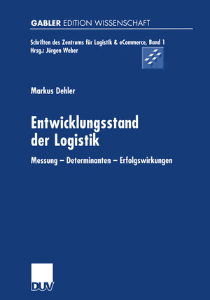 Buchcover Entwicklungsstand der Logistik | Markus Dehler | EAN 9783824473830 | ISBN 3-8244-7383-6 | ISBN 978-3-8244-7383-0