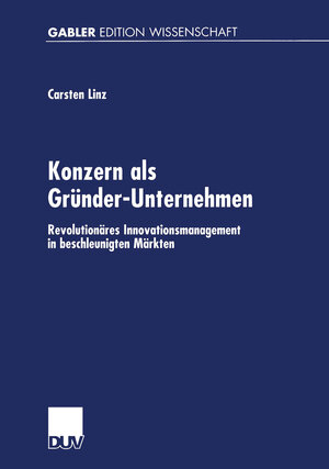 Buchcover Konzern als Gründer-Unternehmen | Carsten Linz | EAN 9783824475131 | ISBN 3-8244-7513-8 | ISBN 978-3-8244-7513-1