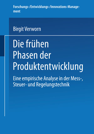 Buchcover Die frühen Phasen der Produktentwicklung | Birgit Verworn | EAN 9783824482481 | ISBN 3-8244-8248-7 | ISBN 978-3-8244-8248-1