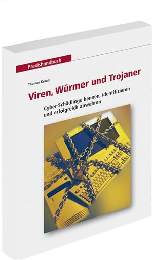 Viren, Würmer und Trojaner