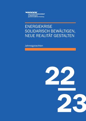 Buchcover Jahresgutachten des Sachverständigenrats 2022/23  | EAN 9783824610938 | ISBN 3-8246-1093-0 | ISBN 978-3-8246-1093-8