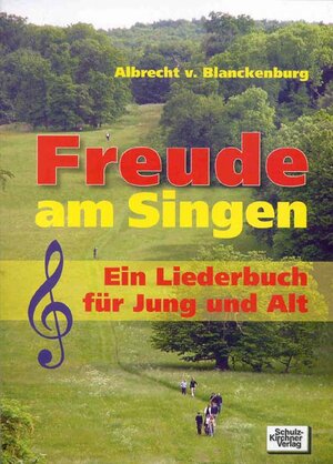 Buchcover Freude am Singen | Albrecht von Blanckenburg | EAN 9783824801701 | ISBN 3-8248-0170-1 | ISBN 978-3-8248-0170-1