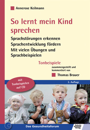 Buchcover So lernt mein Kind sprechen | Annerose Keilmann | EAN 9783824803781 | ISBN 3-8248-0378-X | ISBN 978-3-8248-0378-1