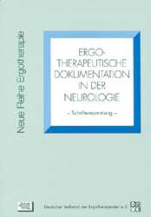 Buchcover Ergotherapeutische Dokumentation in der Neurologie | Kirsten Minkwitz | EAN 9783824803996 | ISBN 3-8248-0399-2 | ISBN 978-3-8248-0399-6