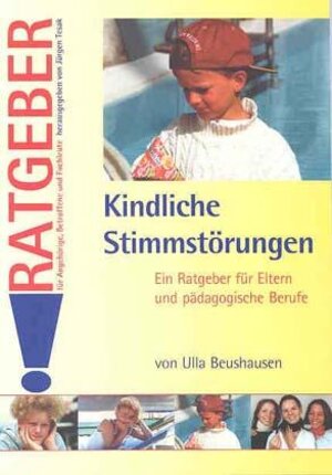 Buchcover Kindliche Stimmstörungen | Ulla Beushausen | EAN 9783824804184 | ISBN 3-8248-0418-2 | ISBN 978-3-8248-0418-4