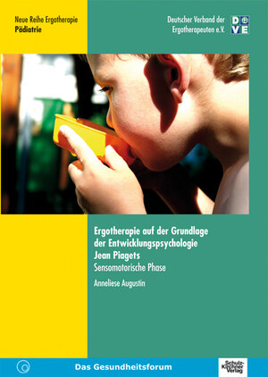 Buchcover Ergotherapie auf der Grundlage der Entwicklungspsychologie Jean Piagets | Anneliese Augustin | EAN 9783824804221 | ISBN 3-8248-0422-0 | ISBN 978-3-8248-0422-1