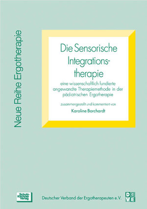 Buchcover Die Sensorische Integrationstherapie | Karoline Borchardt | EAN 9783824804238 | ISBN 3-8248-0423-9 | ISBN 978-3-8248-0423-8