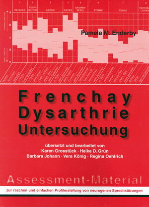 Buchcover Frenchay Dysarthrie Untersuchung | Pamela M Enderby | EAN 9783824804313 | ISBN 3-8248-0431-X | ISBN 978-3-8248-0431-3