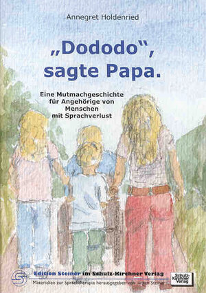 Buchcover "Dododo", sagte Papa | Annegret Holdenried | EAN 9783824804740 | ISBN 3-8248-0474-3 | ISBN 978-3-8248-0474-0