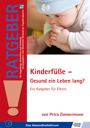 Buchcover Kinderfüße - Gesund ein Leben lang? | Petra Zimmermann | EAN 9783824806508 | ISBN 3-8248-0650-9 | ISBN 978-3-8248-0650-8