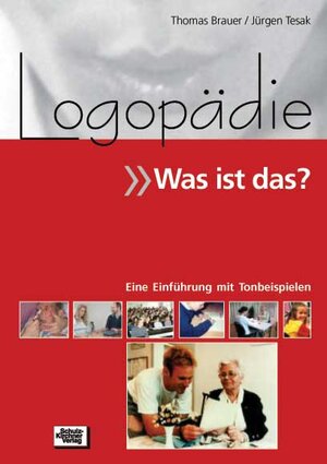 Buchcover Logopädie - Was ist das? | Thomas Brauer | EAN 9783824806706 | ISBN 3-8248-0670-3 | ISBN 978-3-8248-0670-6