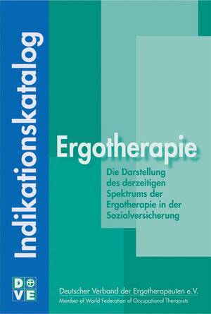 Buchcover Indikationskatalog Ergotherapie | Reinhild Ferber | EAN 9783824806812 | ISBN 3-8248-0681-9 | ISBN 978-3-8248-0681-2