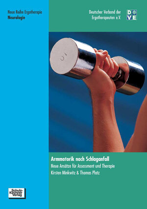Buchcover Armmotorik nach Schlaganfall | Kirsten Minkwitz | EAN 9783824806928 | ISBN 3-8248-0692-4 | ISBN 978-3-8248-0692-8