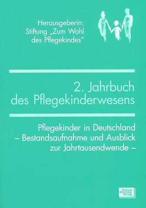 Buchcover Jahrbuch des Pflegekinderwesens (2.) | Gisela Zenz | EAN 9783824807048 | ISBN 3-8248-0704-1 | ISBN 978-3-8248-0704-8