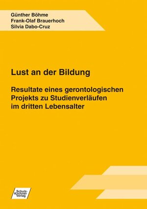 Buchcover Lust an der Bildung | Günther Böhme | EAN 9783824807833 | ISBN 3-8248-0783-1 | ISBN 978-3-8248-0783-3