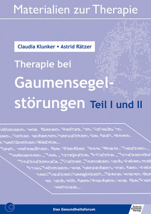 Buchcover Therapie bei Gaumensegelstörungen Teil 1 und 2 | Claudia Klunker | EAN 9783824808175 | ISBN 3-8248-0817-X | ISBN 978-3-8248-0817-5