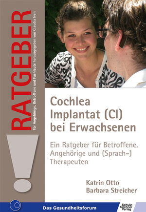 Buchcover Cochlea Implantat (CI) bei Erwachsenen | Katrin Otto | EAN 9783824808298 | ISBN 3-8248-0829-3 | ISBN 978-3-8248-0829-8