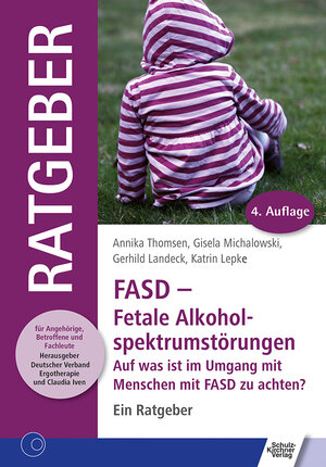 Buchcover FASD - Fetale Alkoholspektrumstörungen | Annika Thomsen | EAN 9783824808885 | ISBN 3-8248-0888-9 | ISBN 978-3-8248-0888-5