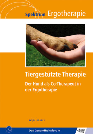 Buchcover Tiergestützte Therapie | Anja Junkers | EAN 9783824809233 | ISBN 3-8248-0923-0 | ISBN 978-3-8248-0923-3