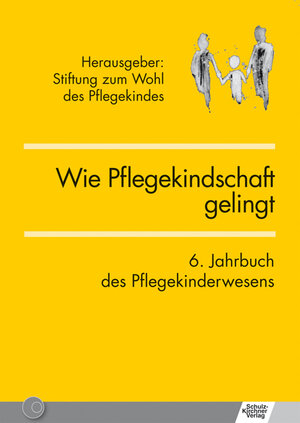 Buchcover Wie Pflegekindschaft gelingt  | EAN 9783824809585 | ISBN 3-8248-0958-3 | ISBN 978-3-8248-0958-5