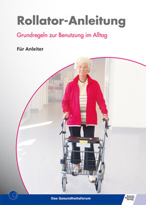 Buchcover Rollator-Anleitung | Barbara Schirmer | EAN 9783824810000 | ISBN 3-8248-1000-X | ISBN 978-3-8248-1000-0