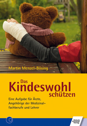 Buchcover Das Kindeswohl schützen | Martin Menzel-Bösing | EAN 9783824810574 | ISBN 3-8248-1057-3 | ISBN 978-3-8248-1057-4