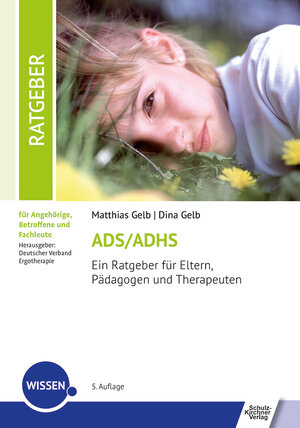 Buchcover ADS/ADHS | Matthias Gelb | EAN 9783824810833 | ISBN 3-8248-1083-2 | ISBN 978-3-8248-1083-3