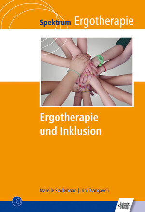 Buchcover Ergotherapie und Inklusion | Mareile Stademann | EAN 9783824811618 | ISBN 3-8248-1161-8 | ISBN 978-3-8248-1161-8