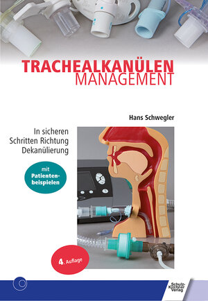 Buchcover Trachealkanülenmanagement | Hans Schwegler | EAN 9783824812608 | ISBN 3-8248-1260-6 | ISBN 978-3-8248-1260-8