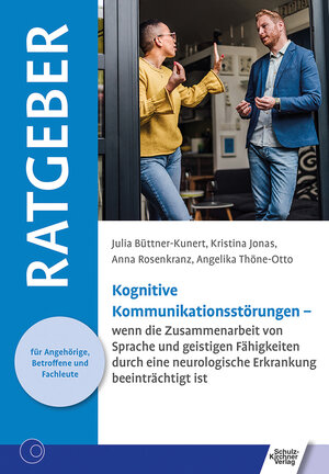 Buchcover Kognitive Kommunikationsstörungen | Julia Büttner-Kunert | EAN 9783824813001 | ISBN 3-8248-1300-9 | ISBN 978-3-8248-1300-1