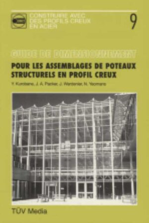 Buchcover Guide de dimensionnement pour les assemblages de poteaux structurels en profil creux (E-Book) | Y Kurobane | EAN 9783824909759 | ISBN 3-8249-0975-8 | ISBN 978-3-8249-0975-9