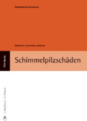 Buchcover Schimmelpilzschäden  | EAN 9783824910779 | ISBN 3-8249-1077-2 | ISBN 978-3-8249-1077-9